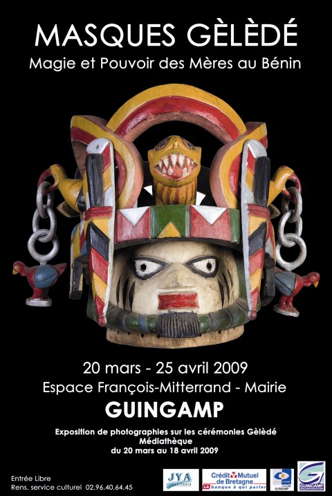 Exposition 2009 à Guinguamp  « Masques Gèlèdé, magie et pouvoir des Mères au Bénin»